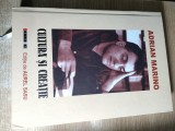 Cumpara ieftin Adrian Marino - Cultura si creatie (Editura Eikon, 2010; editie de Aurel Sasu)