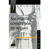 Societatile comerciale pe actiuni - 1999 - Elena Carcei (BD122)