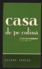 C10184 - CASA DE PE COLINA - CESARE PAVESE