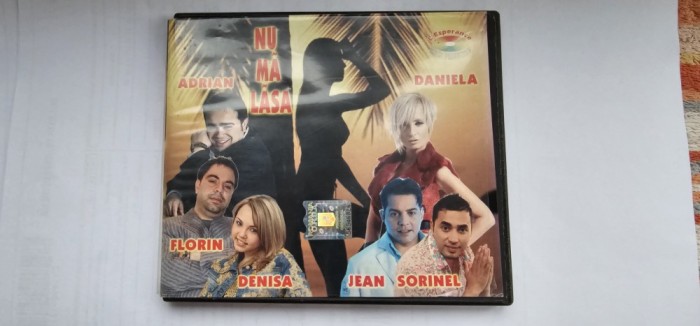 CD MANELE NU MA LASA CU DENISA ,SALAM, ADRIAN MINUNE ,JEAN DE LA CRAIOVA,DAN ARABU ,STELU DE LA PLOIESTI ,ANUL 2007 .