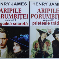 ARIPILE PORUMBITEI , VOL. I - II de HENRY JAMES , 2014