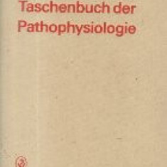 Taschenbuch der Pathophysiologie