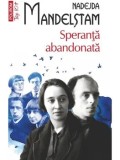 Speranta abandonata (Top 10+)/Nadejda Mandelstam