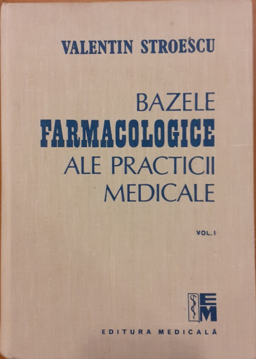 Bazele farmacologice ale practicii medicale vol.1