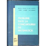 PROBLEME DATE LA CONCURSURILE DE MATEMATICA-T. ROMAN, O. SACTER, GH.D. SIMIONESCU-348284