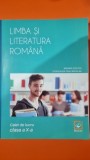 Limba si literatura romana. Caiet de lucru clasa a X-a - Mioara Coltea