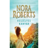 Vesz&eacute;lyes kanyar - Nora Roberts