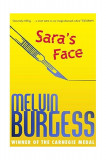 Sara&#039;s Face | Melvin Burgess