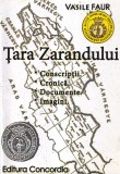 Vasile Faur - Tara Zarandului. Conscriptii. Cronica. Documente. Imagini