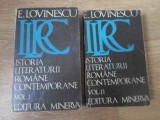 Istoria Literaturii Romane Contemporane vol 1-2, Eugen Lovinescu, Minerva 1972, Coperta Cartonata, 698 pagini