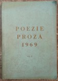 Poezie si proza Cenaclul Literar Mihail Sadoveanu// vol. 2, 1969