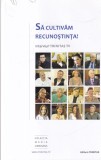 Sa cultivam recunostinta! Interviuri Trinitas TV realizate de Eveline Pauna