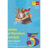Limba si literatura Romana - Clasa a V-a - Florentina SamihaianSofia DobraMonica HalasziAnca Davidoiu-RomanHoria Corches, Art Klett