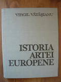 VIRGIL VATASIANU - ISTORIA ARTEI EUROPENE (perioada renasterii) - 1972