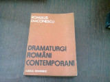 DRAMATURGI ROMANI CONTEMPORANI - ROMULUS DIACONESCU cu dedicatia autorului
