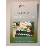 Vasili Șukșin - Soarele, bătr&acirc;nul și fata