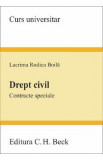 Drept civil. Contracte speciale - Lacrima Rodica Boila