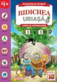 Cumpara ieftin Ridichea uriasa. Carte cu autocolante/***