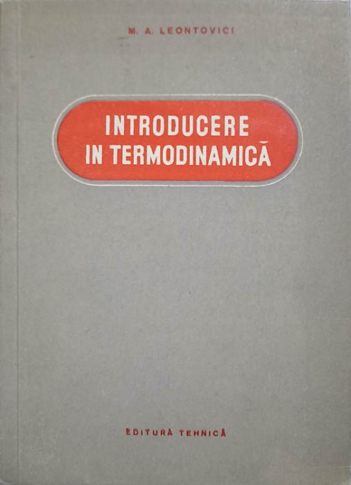 INTRODUCERE IN TERMODINAMICA-M.A. LEONTOVICI-239562