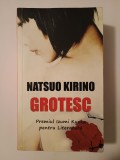 Natsuo Kirino - Grotesc
