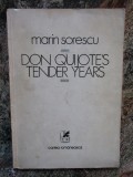 MARIN SORESCU - DON QUIJOTE&#039;S TENDER YEARS , DESENE FLORIN PUCA