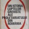 DIN ISTORIA LUPTELOR GREVISTE ALE PROLETARIATULUI DIN ROMANIA VOL.4-COLECTIV-255644