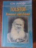 Tolstoi: Romanul unei drame- Ion Ianosi