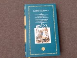 Lewis Carroll - Aventurile lui Alice in Tara Minunilor. Alice in Tara Oglinzii si ce a gasit acolo EDITIE DE LUX RAO