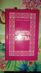 Apologetica crestina 415pagini- Norman Geisler foto