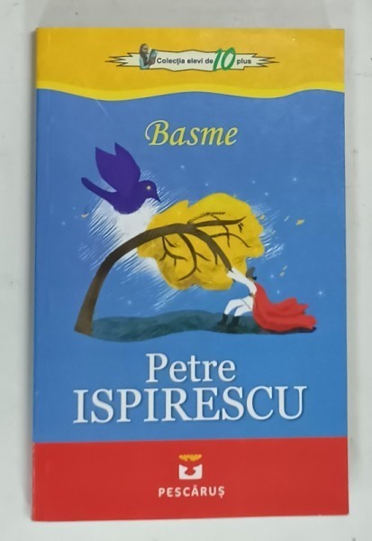 BASME de PETRE ISPIRESCU , 2014