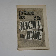 The strange case of dr. Jekyll and mr. Hyde - Robert Louis Stevenson