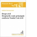 Drept civil. Drepturile reale principale conform Noului Cod civil - Sztranyiczki Szilard