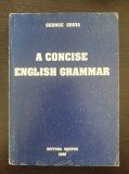 A CONCISE ENGLISH GRAMMAR - George Gruia 1996