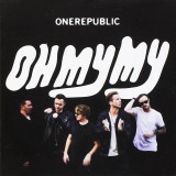Oh My My (Deluxe Edition) | OneRepublic, Pop, Polydor