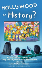 Hollywood or History?: An Inquiry-Based Strategy for Using The Simpsons to Teach Social Studies foto