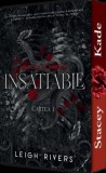 Insatiable. Seria Edge of Darkness Vol.1, Epica
