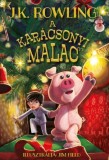 A kar&aacute;csonyi malac | JK Rowling