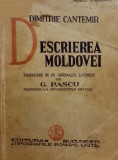 Cantemir, DESCRIEREA MOLDOVEI. Ediția G. Pascu, București, 1935