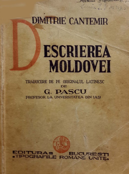 Cantemir, DESCRIEREA MOLDOVEI. Ediția G. Pascu, București, 1935