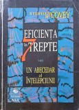 EFICIENTA IN 7 TREPTE SAU UN ABECEDAR AL INTELEPCIUNII-STEPHEN R. COVEY-265162