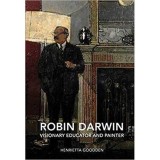 Robin Darwin: Visionary Educator &amp; Painter