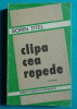 Sorin Titel &ndash; Clipa cea repede ( prima editie )