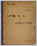 LIVRE ATLAS DE GEOGRAPHIE , NOTIONS GENERALES , AFRIQUE , OCEANIE , AMERIQUE , ASIE , PREMIER VOLUME par M. PETIT et Mme. ROY , 1922