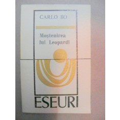 MOSTENIREA LUI LEOPARDI-CARLO BO BUCURESTI 1972