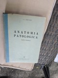 Anatomia patologica. Partea Generala - A. I. Abrikosov