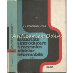 Teoria Elasticitatii Si Introducere In Mecanica Solidelor Deformabile III Ilie