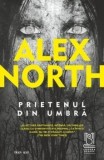 Cumpara ieftin Prietenul din umbra/Alex North
