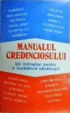 James A. St. John - Manualul credinciosului. Un indreptar pentru o invatatura