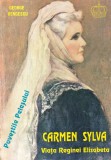 George Bengescu - Carmen Sylva: viata Reginei Elisabeta