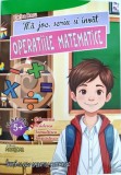 Ma joc scriu si invat OPERATIILE MATEMATICE (Adunarea Scaderea Imultirea Impartirea) - Andreas